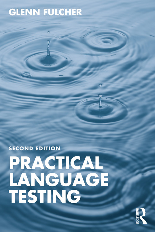Practical Language Testing by Glenn Fulcher, 9781032447285