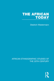 The African Today by Diedrich Westermann, 9781138600300