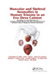 Muscular and Skeletal Anomalies in Human Trisomy in an Evo-Devo Context by Rui Diogo, Christopher M. Smith, Janine M. Ziermann, Julia Molnar, Marjorie C. Gondre-Lewis, Corinne Sandone, Edward T. Bersu, Mohammed Ashraf Aziz, 9780367377793