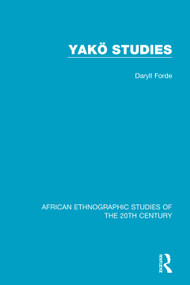 Yakö Studies by Daryll Forde, 9781138586376