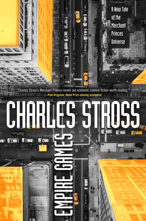 Empire Games (A Tale of the Merchant Princes Universe) by Charles Stross, 9780765337597
