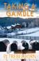 Taking a Gamble by PJ Trebelhorn, 9781626395428
