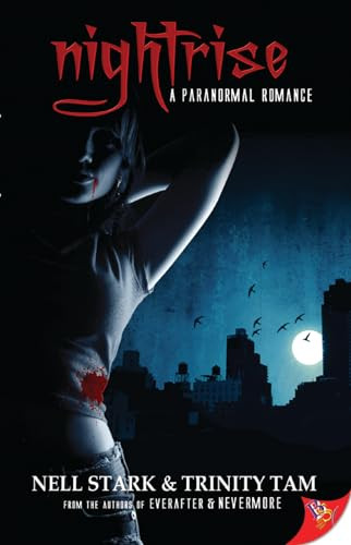 nightrise - 9781602822382 by Nell Stark, Trinity Tam, 9781602822382