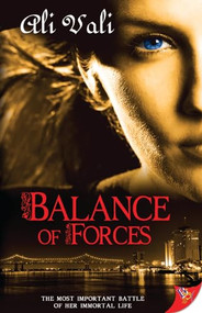 Balance of Forces: Toujours Ici by Ali Vali, 9781602825673
