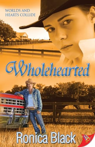 Wholehearted by Ronica Black, 9781602825949
