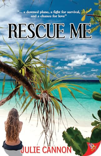 Rescue Me - 9781602825826 by Julie Cannon, 9781602825826