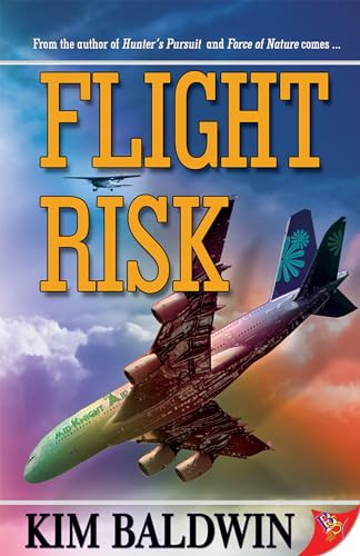 Flight Risk - 9781933110684 by Kim Baldwin, 9781933110684