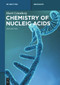 Chemistry of Nucleic Acids by Harri Lönnberg, 9783111325323