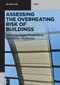 Assessing the Overheating Risk of Buildings by Peggy Freudenberg, Sabine Hoffmann, 9783111318028
