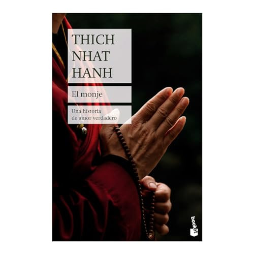 El monje / The Monk (Spanish Edition) by Thich Nhat Hanh, 9786075697017