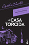 La casa torcida / Crooked House (Spanish Edition) by Agatha Christie, Stella de Cal, 9786070745744