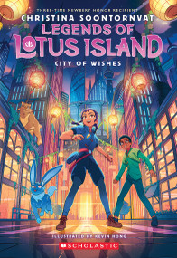 City of Wishes (Legends of Lotus Island #3) - 9781546150893 by Christina Soontornvat, 9781546150893