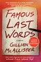 Famous Last Words (A Novel) - 9780063386440 by Gillian McAllister, 9780063386440