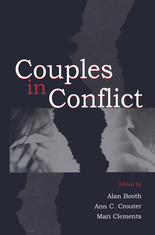 Couples in Conflict - 9780415647052 by Alan Booth, Ann C. Crouter, Mari Clements, 9780415647052