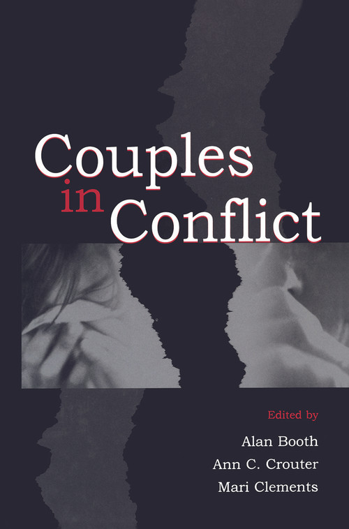 Couples in Conflict - 9780415647052 by Alan Booth, Ann C. Crouter, Mari Clements, 9780415647052
