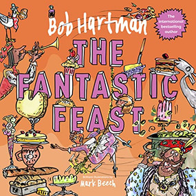 The Fantastic Feast by Bob Hartman, 9780281085408
