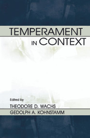 Temperament in Context by Theodore D. Wachs, Robert R. McCrae, Geldolph A. Kohnstamm, 9780415652254