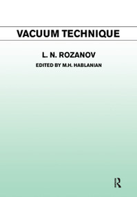Vacuum Technique by L.N. Rozanov, 9781138381308