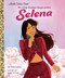 Mi Little Golden Book sobre Selena (My Little Golden Book About Selena Spanish Edition) by Maria Correa, Paula Zamudio, 9780593810439