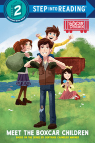 Meet the Boxcar Children (Boxcar Children Early Reader (Step into Reading)) by Gertrude Chandler Warner, 9780593901823