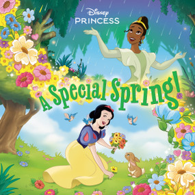 A Special Spring! (Disney Princess) by Cat Reynolds, Anthony Conley, 9780736445337
