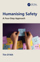 Humanising Safety (A Four-Step Approach) by Tim D'Ath, 9781032666181