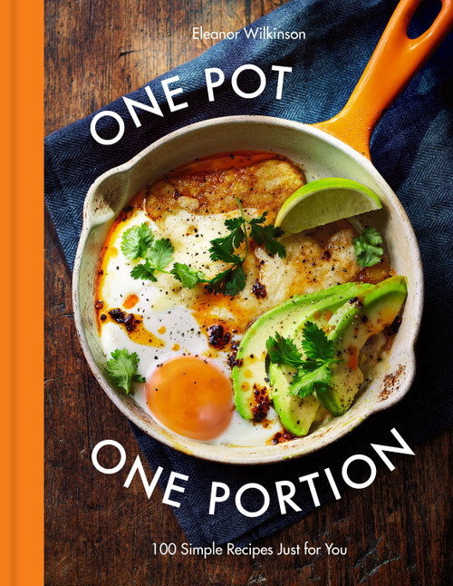 One Pot One Portion (100 Simple Recipes Just for You) by Eleanor Wilkinson, 9780593798393