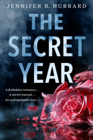 The Secret Year by Jennifer Hubbard, 9780593695326