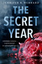 The Secret Year by Jennifer Hubbard, 9780593695326
