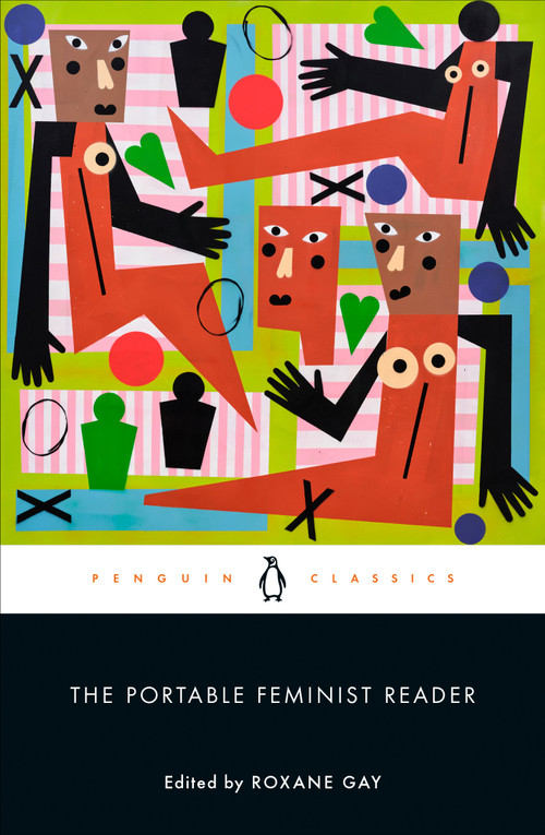 The Portable Feminist Reader by Roxane Gay, 9780143110392