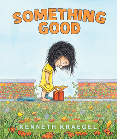 Something Good - 9781536229448 by Kenneth Kraegel, Kenneth Kraegel, 9781536229448