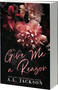 Give Me a Reason by A.L. Jackson, 9781649377791