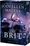 The Brit by Jodi Ellen Malpas, 9781649377821
