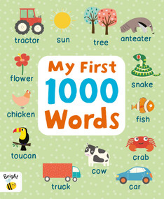 My First 1000 Words - 9781837717866 by IglooBooks, Alice Potter, 9781837717866