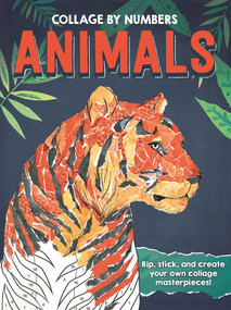 Collage By Numbers: Animals (Rip, Stick, and Create Your Own Collage Masterpieces) by IglooBooks, DGPH, Diego  Vaisberg, 9781837956319