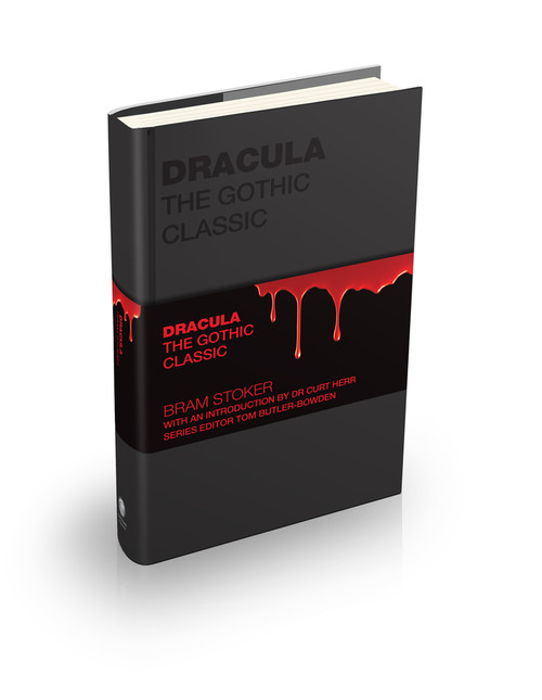 Dracula (The Gothic Classic) by Bram Stoker, Curt Herr, Tom Butler-Bowdon, 9781907312571