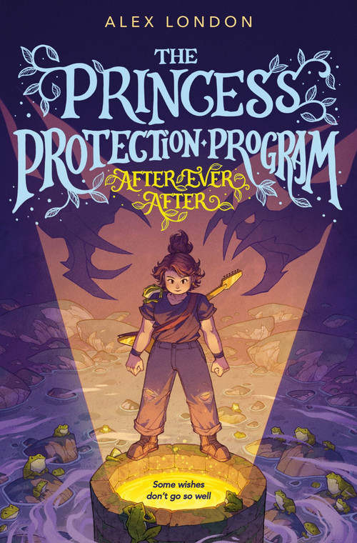 The Princess Protection Program #2: After Ever After by Alex London, James Firnhaber, 9780063303928
