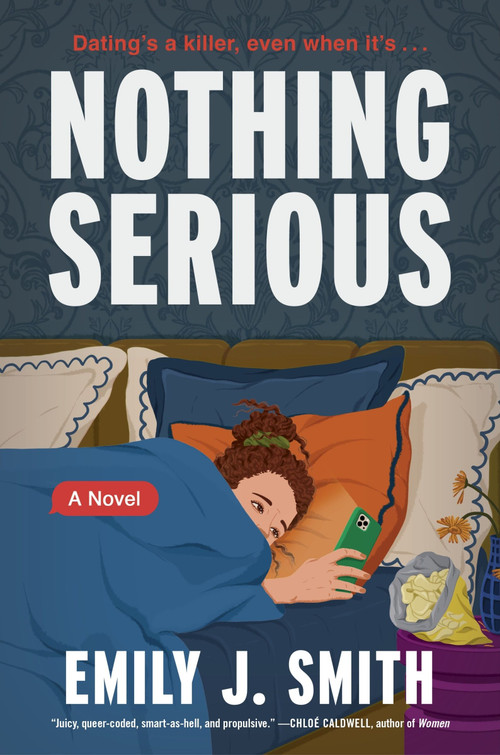 Nothing Serious (A Novel) by Emily J. Smith, 9780063385832
