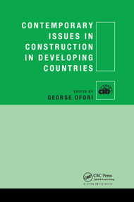 Contemporary Issues in Construction in Developing Countries by George Ofori, 9781138381339