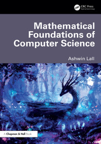 Mathematical Foundations of Computer Science - 9781032467870 by Ashwin Lall, 9781032467870
