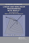 Linear and Nonlinear Programming with Maple (An Interactive, Applications-Based Approach) by Paul E. Fishback, 9780367384777