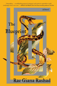The Blueprint (A Novel) - 9780063330115 by Rae Giana Rashad, 9780063330115