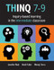 THINQ 7--9 (Inquiry-Based Learning in the Intermediate Classroom (Build inquiry-based learning in every classroom.)) by Jennifer Watt, Heidi Fuller, Wendy Terro, 9780995001831