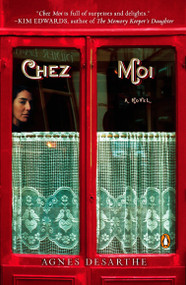 Chez Moi (A Novel) by Agnes Desarthe, Adriana Hunter, 9780143113232