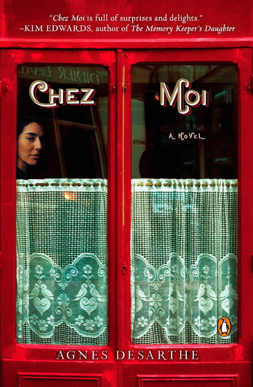 Chez Moi (A Novel) by Agnes Desarthe, Adriana Hunter, 9780143113232