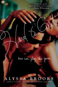 Hard to Get - 9780425221754 by Alyssa Brooks, 9780425221754