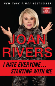 I Hate Everyone...Starting with Me by Joan Rivers, 9780425255896