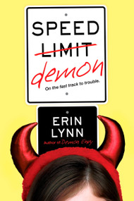 Speed Demon by Erin Lynn, 9780425223666