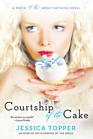 Courtship of the Cake by Jessica Topper, 9780425276853
