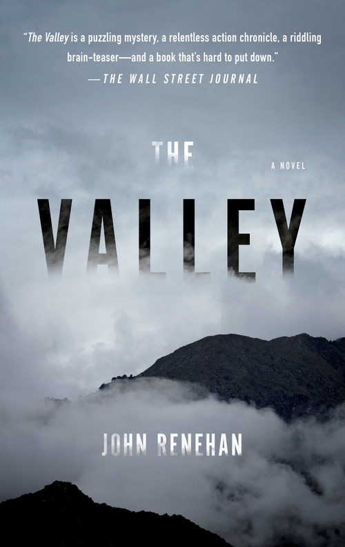 The Valley (A Novel) by John Renehan, 9780451471864